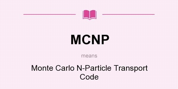 دوره آموزش جامع کد MCNPX 